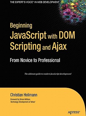 【预订】Beginning JavaScript with DOM Scripting and Ajax