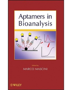 预订 Aptamers In Bioanalysis 生物分析中的适配体: 9780470148303
