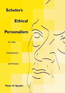 [预订]Scheler’s Ethical Personalism 9780823221783