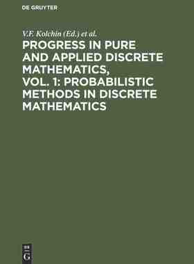 【预订】Progress in Pure and Applied Discrete Mathematics, Vol. 1: Probabili 9783112307847