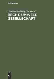 Gesellschaft Umwelt. Recht. 9783112309797 预订