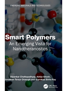 预订 Smart Polymers: An Emerging Vista for Nanotheranostics 智能聚合物：纳米诊疗学的新兴前景: 9781032528557