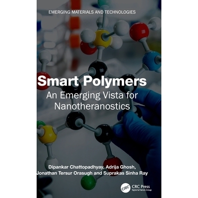 预订 Smart Polymers: An Emerging Vista for Nanotheranostics 智能聚合物：纳米诊疗学的新兴前景: 9781032528557