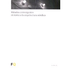 预订 Miradas convergentes en torno a la arquitectura nórdica 对北欧建筑的看法趋同: 9788412590630