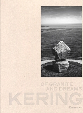 预订 Kering: Of Granite And Dreams 开云集团：花岗岩与梦想: 9782080428141