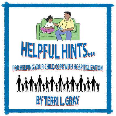 预订 Helpful Hints...: For Helping Your Child Cope With Hospitalization