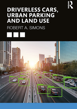 预订 Driverless Cars, Urban Parking and Land Use