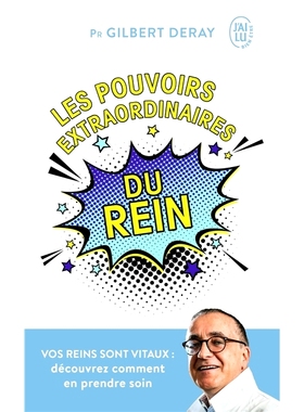 预订 Les pouvoirs extraordinaires du rein : vos reins sont vitaux : découvrez comment en prendre soin 肾脏的非凡力量：