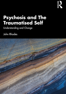 【预订】Psychosis and The Traumatised Self 9780367491796