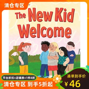 New Kid Welcome 欢迎新来 英文原版 The the 孩子