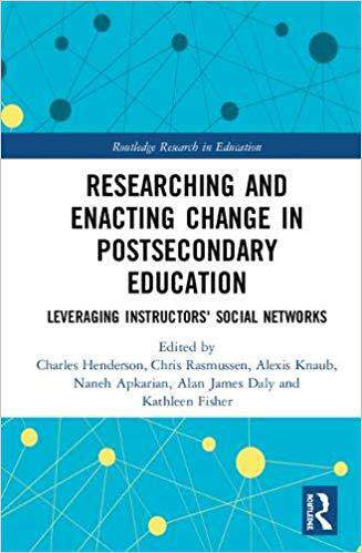 【预售】Researching and Enacting Change in Postsecondary Education: Leveraging Instructors’ Social Networks