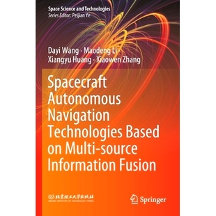 Information 9789811548819 Navigation Multi Based Autonomous Technologies Fusion 预订 source Spacecraft