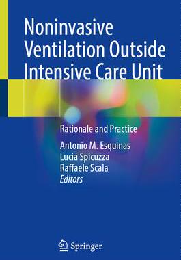 [预订]Noninvasive Ventilation Outside Intensive Care Unit 9783031377952