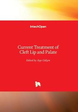 [预订]Current Treatment of Cleft Lip and Palate 9781838800130