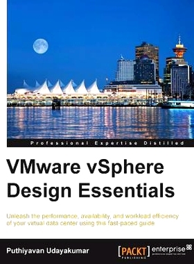 预订 VMware vSphere Design Essentials VMware vSphere的设计要点: 9781784390044