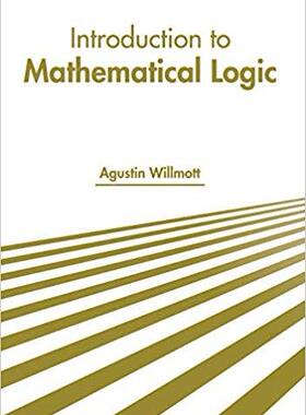 【预售】Introduction to Mathematical Logic