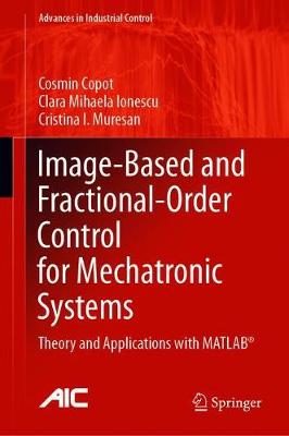 【预订】Image-Based and Fractional-Order Control for Mechatronic Systems