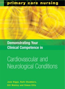 【预订】Demonstrating Your Clinical Competence in Cardiovascular and Neurological Conditions