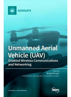 预订 Unmanned Aerial Vehicle (UAV): Enabled Wireless Communications and Networking: 9783036546636