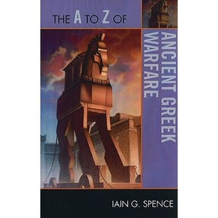 预订 The A to Z of Ancient Greek Warfare: 9780810876286