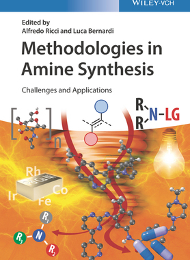 【预订】Methodologies in Amine Synthesis - Challenges and Applications