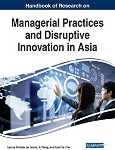 【预订】Handbook of Research on Managerial Practices and Disruptive Innovation in Asia