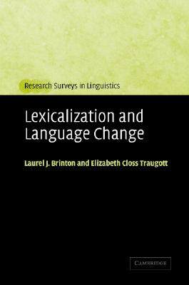 【预订】Lexicalization and Language Change