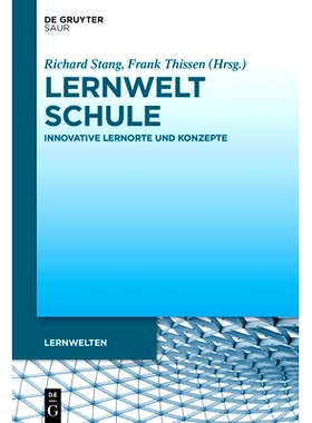 预订 Lernwelt Schule: Innovative Lernorte und Konzepte *学习世界：创新的学习场所和理念: 9783111351476