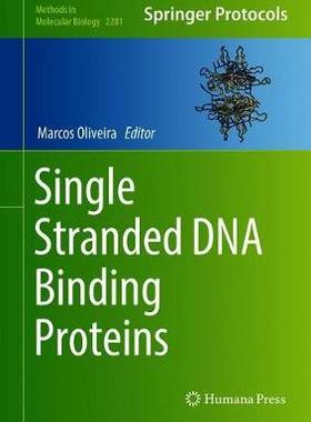 【预订】Single Stranded DNA Binding Proteins