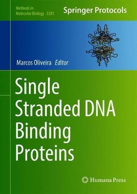 【预订】Single Stranded DNA Binding Proteins