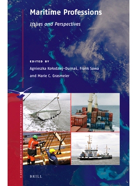 预订 Maritime Professions: Issues and Perspectives 海上职业：问题与展望: 9789004518858