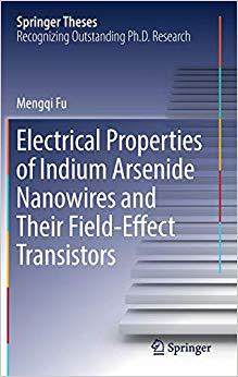 【预订】Electrical Properties of Indium Arsenide Nanowires and Their Field-Effect Transistors
