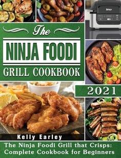 Ninja 9781801247771 Beginn that 预订 The Crisps Grill Foodi for Cookbook Complete 2021