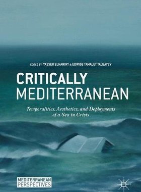 【预订】Critically Mediterranean