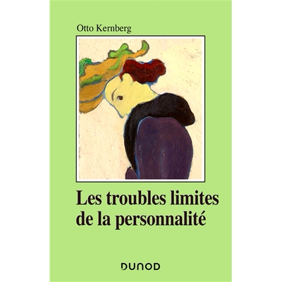 预订 Les troubles limites de la personnalité 边缘性人格障碍: 9782100851898