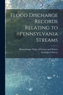 Relating 预订 Discharge microform 9781013799235 Pennsylvania Records Flood Streams