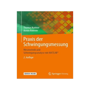 预订 Praxis Der Schwingungsmessung: Messtechnik Und Schwingungsanalyse Mit Matlab(r)