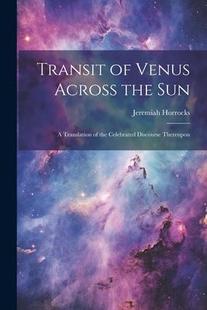 9781021199287 Thereupon 预订 Transit Translation Across Venus Discourse the Celebrated sun;