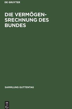 【预订】Die Vermögensrechnung des Bundes 9783110056143
