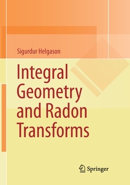 【预订】Integral Geometry and Radon Transforms