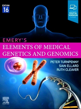 Emery’s Elements of Medical Genetics and Genomics 埃默里医学遗传学和基因组学原理: 9780702079665