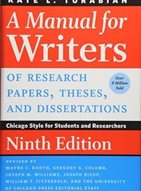 【预售】A Manual for Writers of Research Papers, Theses, and Dissertations, Ninth Edition: Chicago Style for Stude...