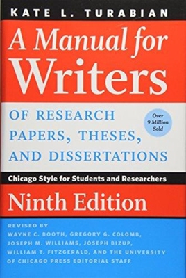 预订 【】A Manual for Writers of Research Papers, Theses, and Dissertations, Ninth Edition: Chicago Style for Stude...