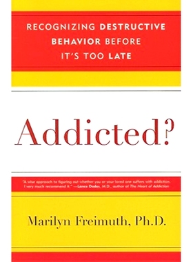 预订 Addicted?: Recognizing Destructive Behaviors Before It’s Too Late: 9780742560253