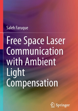 【预订】Free Space Laser Communication with Ambient Light Compensation 9783030574864