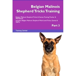 Inc Malinois Workbook. Tracker Games Training Tricks Shepherd Belgian 预订