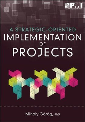 【预订】A Strategic-Oriented Implementation of Projects 9781935589877