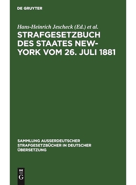 预订 Strafgesetzbuch des Staates New-York vom 26. Juli 1881: (in Kraft seit 1. Dezember 1882). Kapitel 676 der Gesetze v