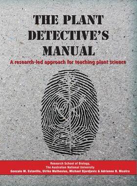 [预订]The Plant Detective’s Manual: A research-led approach for teaching plant science 9781925022179