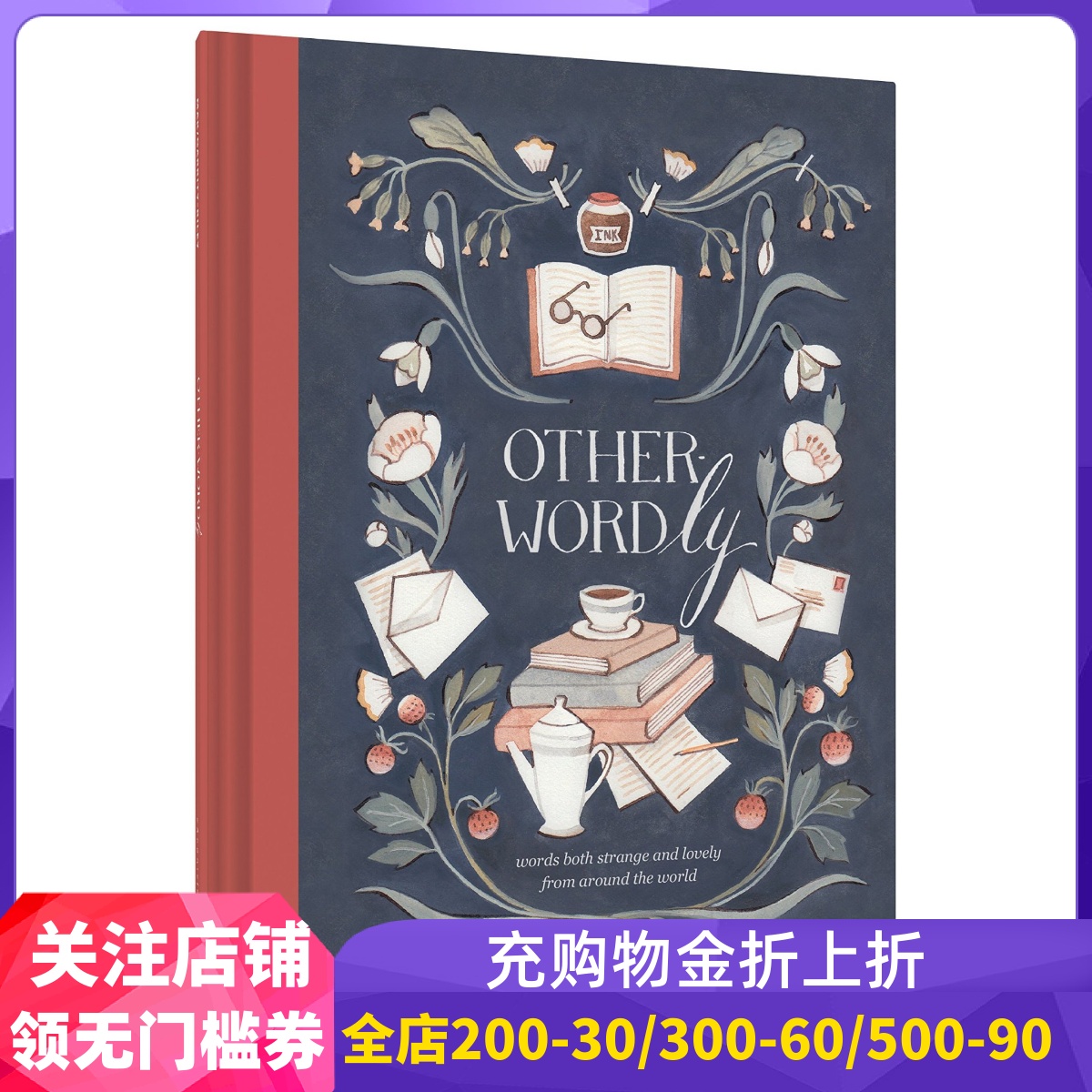 英文原版 世界各地的有趣词汇 Kelsey Garrity-Riley插画绘本 Other-Wordly: words both strange and lovely around the world